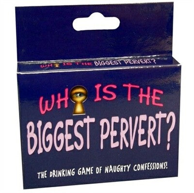 Who’s The Biggest Pervert?